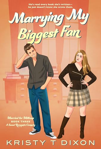 Marrying My Biggest Fan (Married for Millions Book 3)
