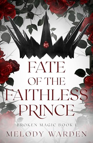 Fate of the Faithless Prince