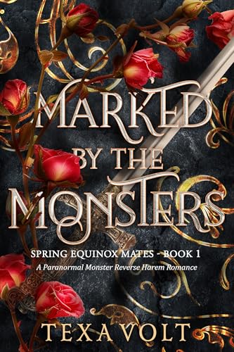 Marked by the Monsters (Spring Equinox Mates Book 1)