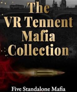 The VR Tennent Mafia Collection