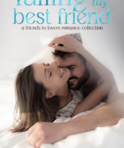 Falling For My Best Friend