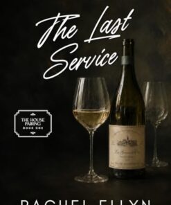 The Last Service (The House Pairing Book 1)
