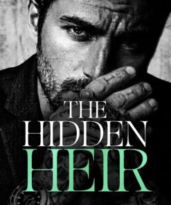 The Hidden Heir (Ruthless Bratva Daddies)