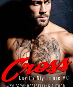 Cross (Devil's Nightmare MC Book 1)