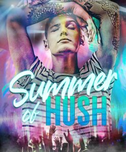 Summer of Hush (Summer of Hush Book 1)