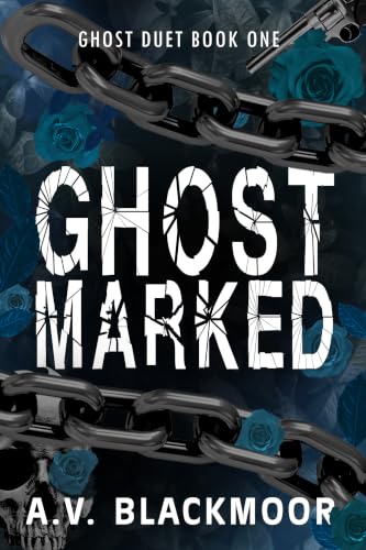 Ghost Marked (Ghost Duet Book 1)