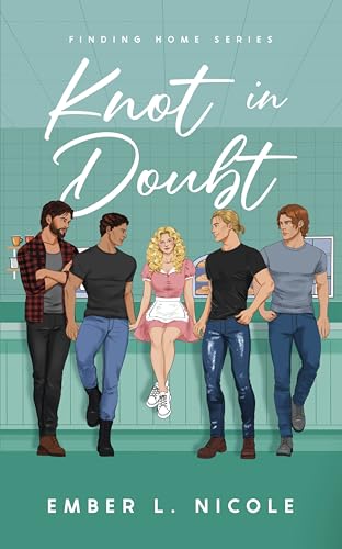 Knot in Doubt (Finding Home Book 1)