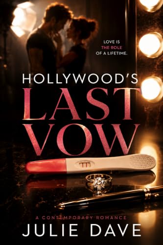 Hollywood's Last Vow (Romance Truism Book 7)