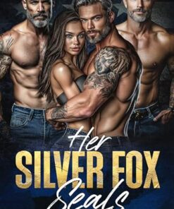 Her Silver Fox Seals (Claimed by the Alphas)