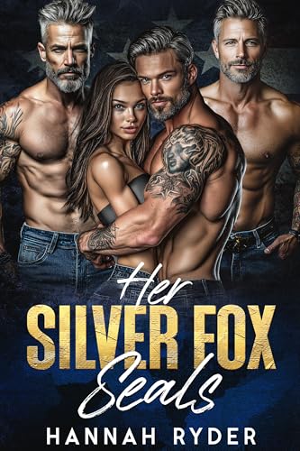 Her Silver Fox Seals (Claimed by the Alphas)