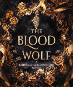 The Blood Wolf (The Inferno Universe Book 3)