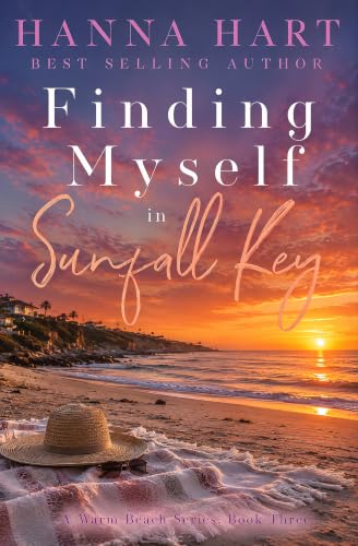Finding Myself in Sunfall Key (Sunfall Key - A Warm Beach Series Book 3)
