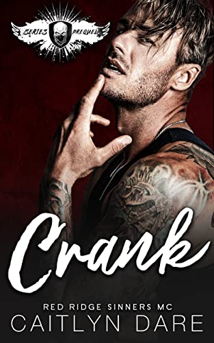 Crank (Red Ridge Sinners MC)