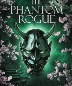 The Phantom Rogue (The Archetypes)