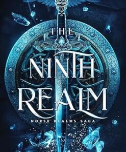 The Ninth Realm (The Norse Realms Saga Book 1)