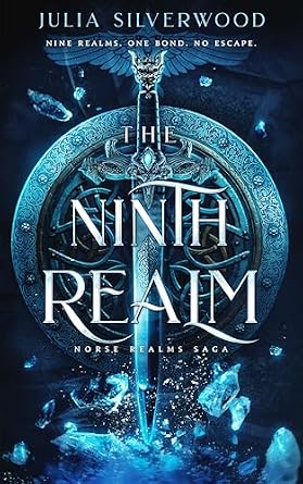 The Ninth Realm (The Norse Realms Saga Book 1)