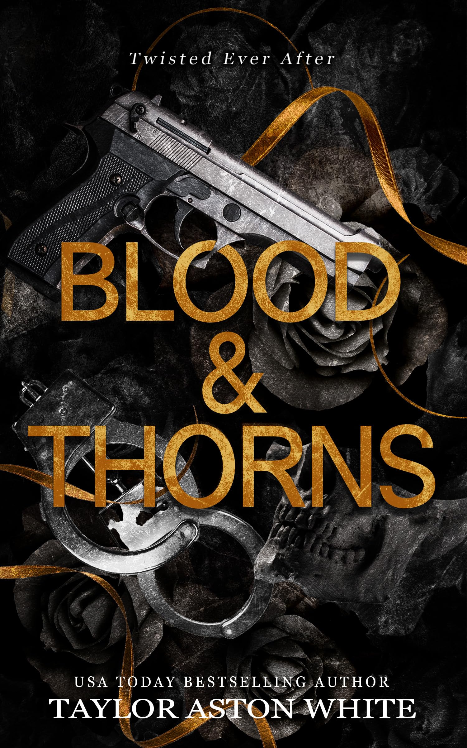 Blood and Thorns (Twisted Ever After)