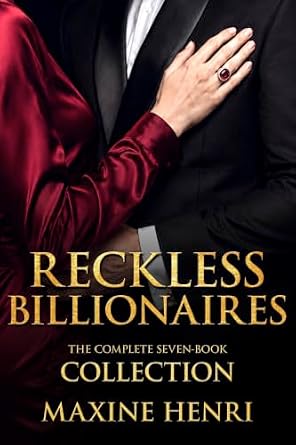 Reckless Billionaires Collection: The Complete Seven-Book Collection