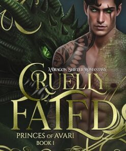 Cruelly Fated (Princes of Avari Book 1)