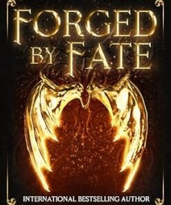 Forged by Fate (The Forged Trilogy Book 2)