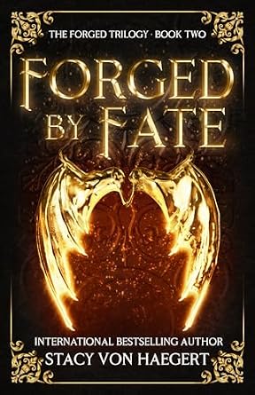 Forged by Fate (The Forged Trilogy Book 2)