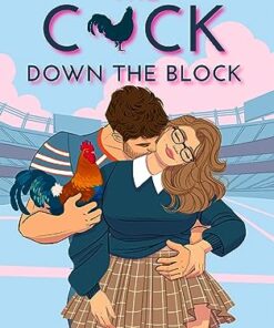 The C*ck Down the Block (The Cocky Kingmans Book 1)