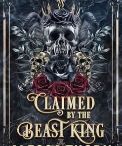 Claimed by the Beast King (Veil and Claw Book 1)