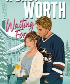 A Shot Worth Waiting For (Hockey House Misfits Book 2)