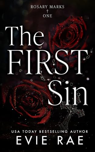 The First Sin (Rosary Marks Book 1)