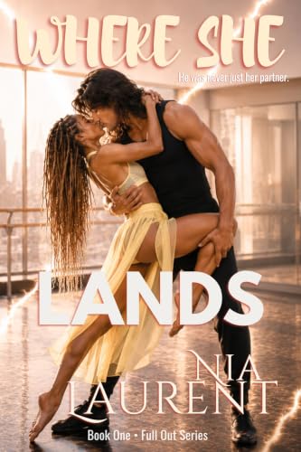 Where She Lands (Full Out Book 1)