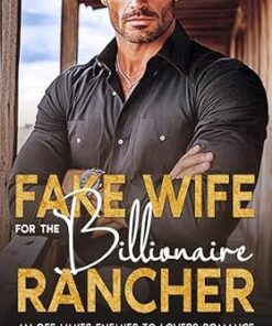 Fake Wife for the Billionaire Rancher