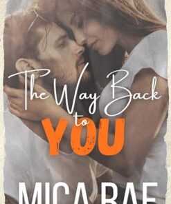 The Way Back to You (Vintage Ink: Under My Skin Next 2nd Generation Book 1)