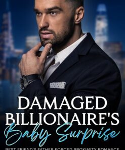 Damaged Billionaire's Baby Surprise
