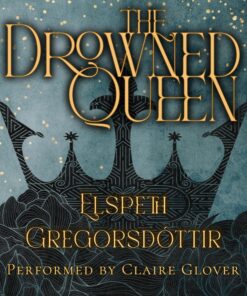 The Drowned Queen (The Astral Queen Series Book 1)