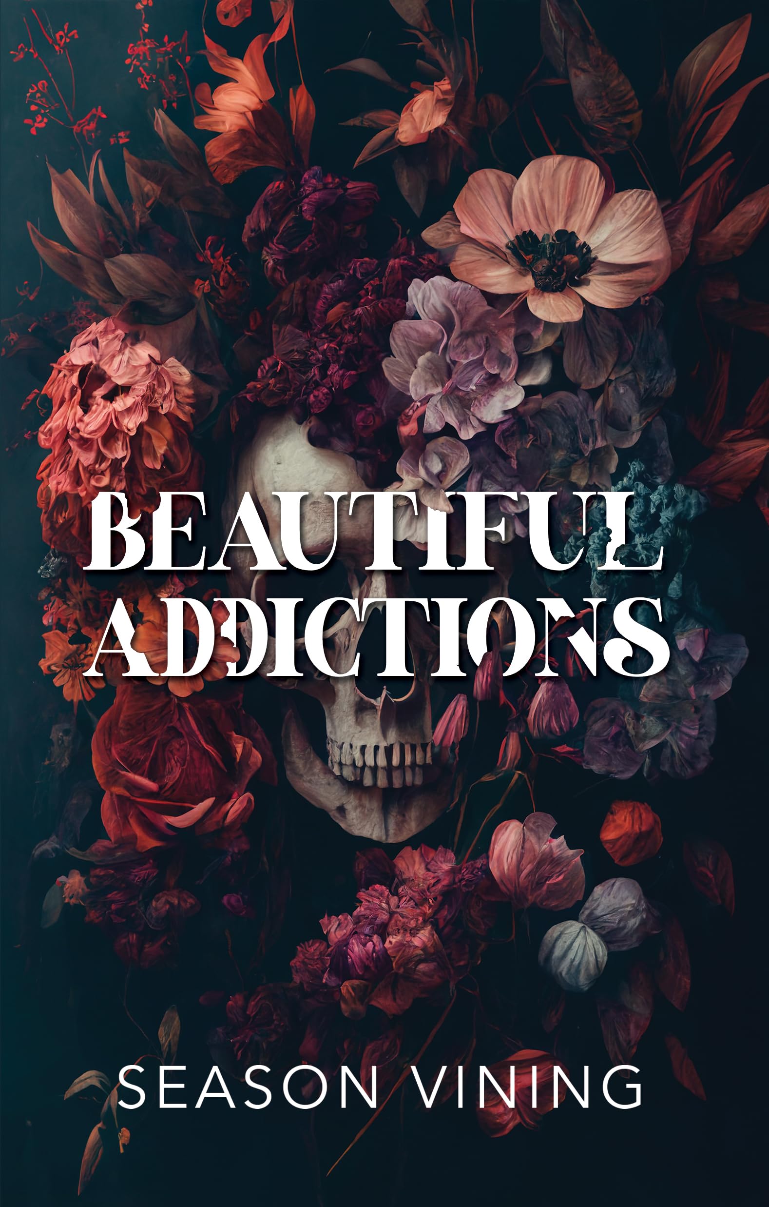 Beautiful Addictions