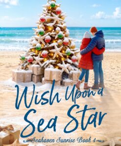 Wish Upon a Sea Star (Seahaven Sunrise Series)