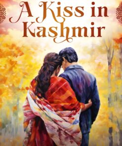 A Kiss in Kashmir