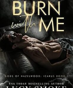Burn With Me