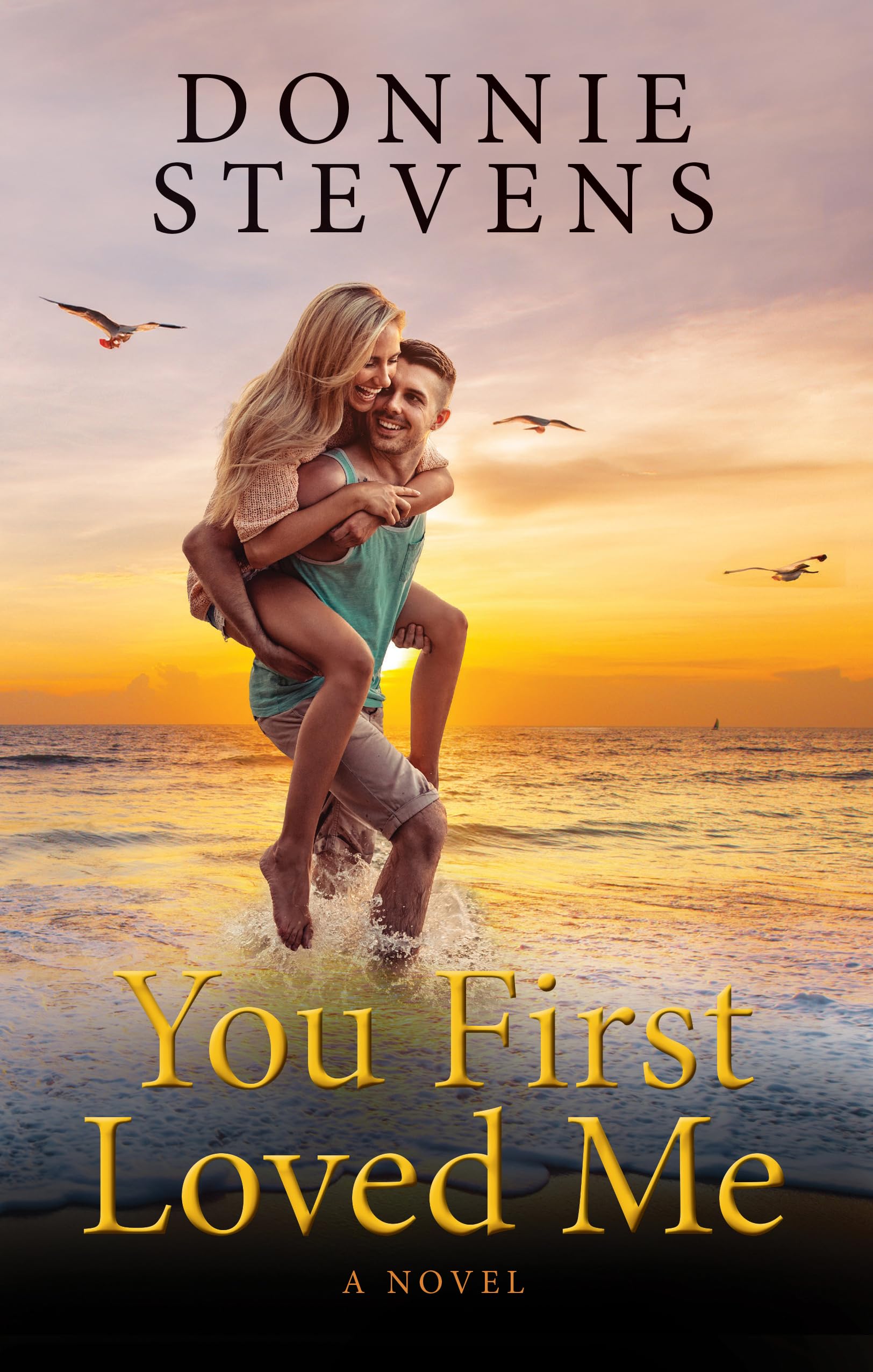 You First Loved Me