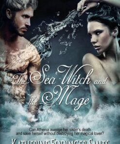 The Sea Witch and the Mage (Sirens Series Book 1)