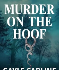 Murder on the Hoof (A Willie Adams Mystery Book 1)