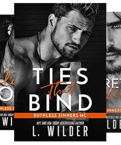 Ties That Bind (Ruthless Sinners MC Book 1)