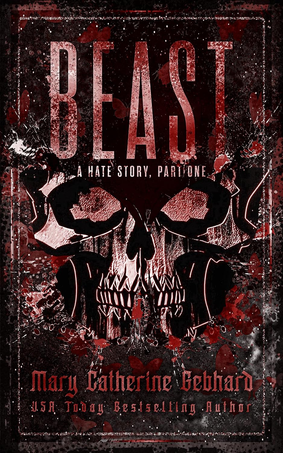 Beast (Hate Story Book 1)