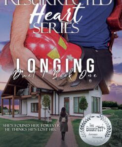 Longing (Resurrected Heart Series Book 1)