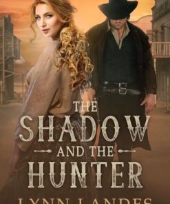 The Shadow and The Hunter (The Boone Brothers Book 4)