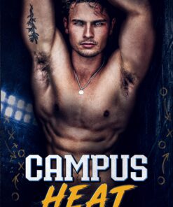 Campus Heat (Havenport Heartthrobs Book 1)