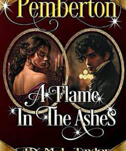 Pemberton: A Flame In The Ashes