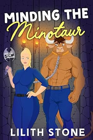 Minding the Minotaur (Monsters of the Labyrinth Book 1)