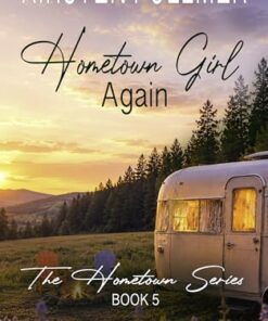 Hometown Girl Again (Hometown Series Book 5)