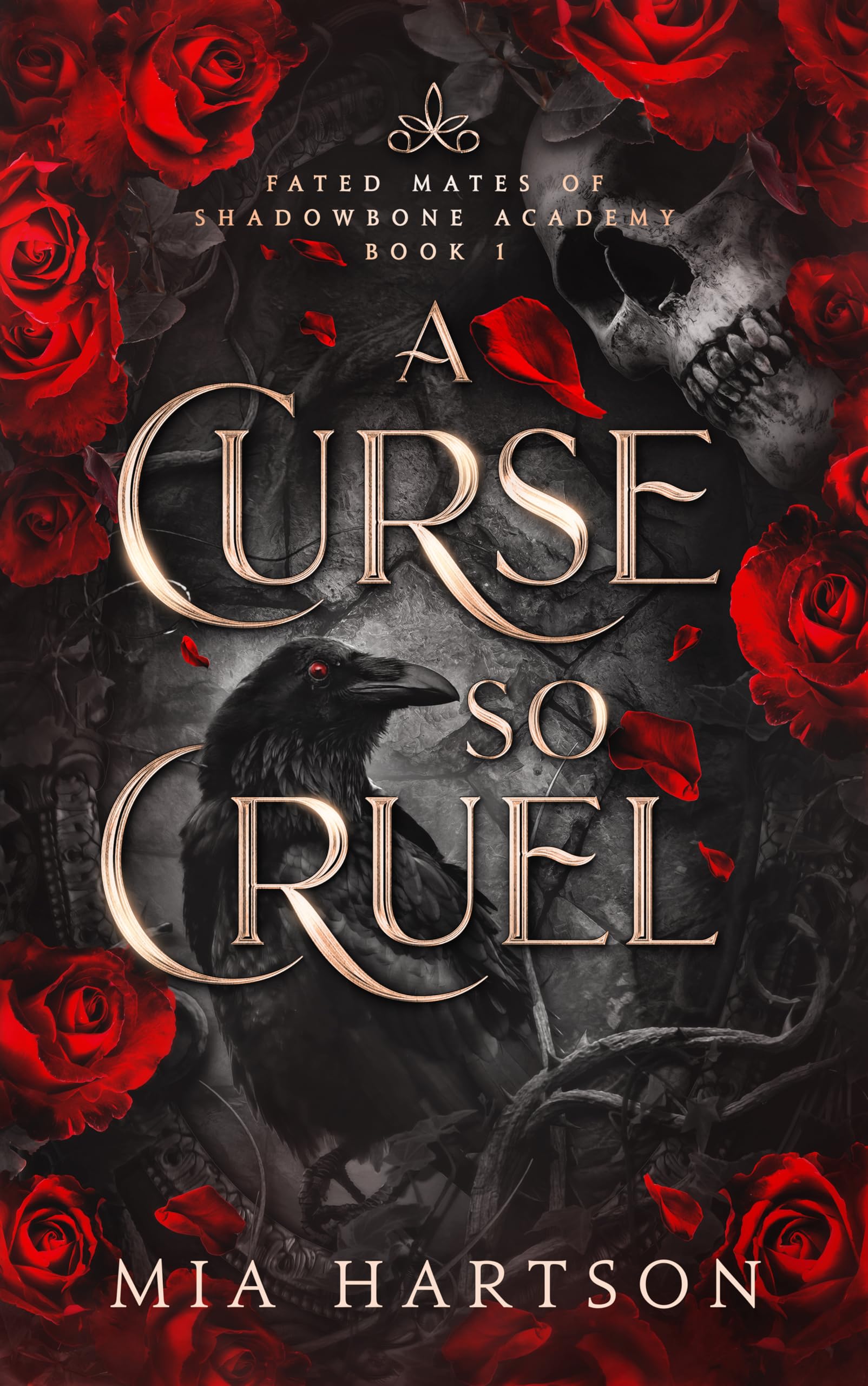 A Curse So Cruel (Fated Mates of Shadowbone Academy Book 1)